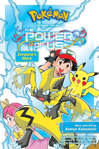 Pokemon the Movie: The Power of Us--Zeraora's Story - Pokemon the Movie (manga) (Paperback)