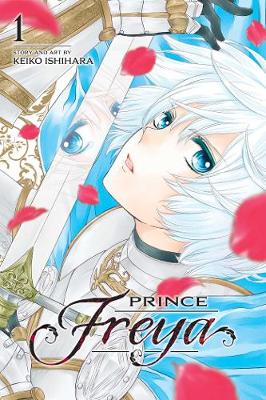Prince Freya, Vol. 1 - Prince Freya 1 (Paperback)