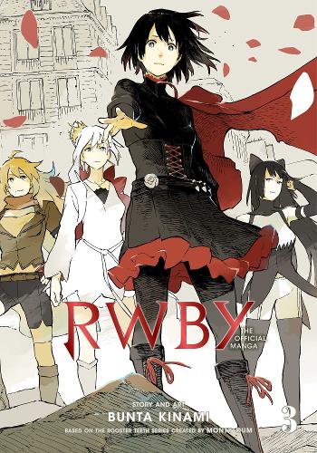 RWBY: The Official Manga, Vol. 3: The Beacon Arc - RWBY: The Official Manga 3 (Paperback)