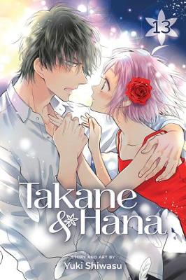 Takane & Hana, Vol. 13 - Takane & Hana 13 (Paperback)