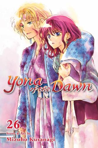 Yona of the Dawn, Vol. 26 - Mizuho Kusanagi