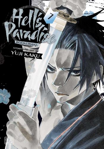 Hell's Paradise: Jigokuraku, Vol. 3 (3) by Kaku, Yuji