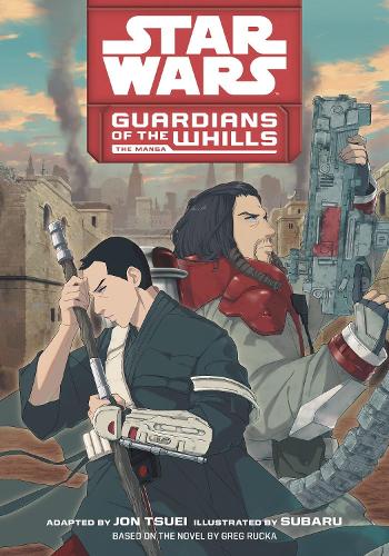 Star Wars: Guardians of the Whills: The Manga - Star Wars: Guardians of the Whills (Paperback)