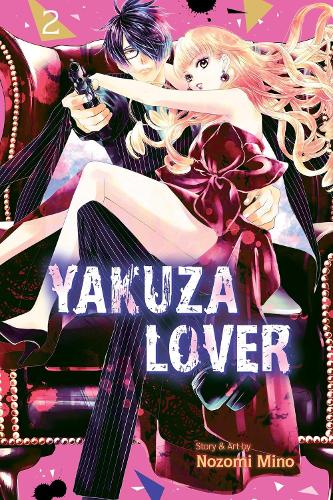 Viz Media, Subs. of Shogakukan Inc Yakuza Lover, Vol. 2