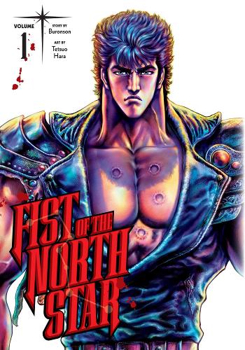 Fist of the North Star, Vol. 1 (Hardback)