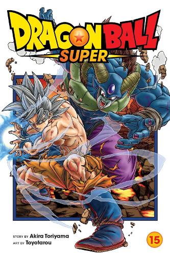 Dragon Ball Super, Vol. 15 - Dragon Ball Super 15 (Paperback)