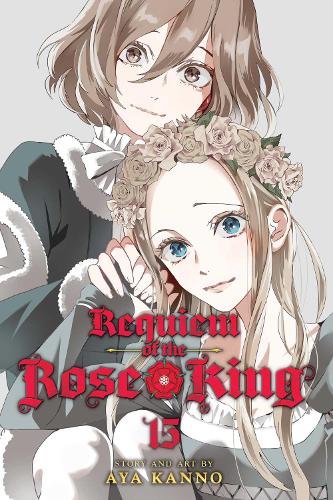 Requiem of the Rose King, Vol. 15 - Requiem of the Rose King 15 (Paperback)