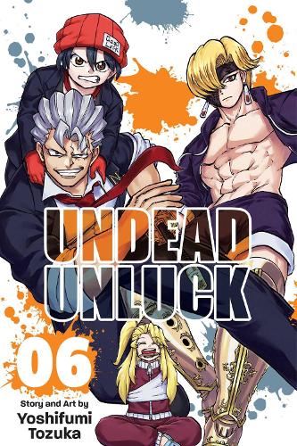 Undead Unluck, Vol. 6 - Undead Unluck 6 (Paperback)