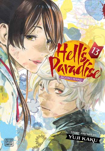 Hell's Paradise: Jigokuraku, Vol. 13 - Hell's Paradise: Jigokuraku 13 (Paperback)