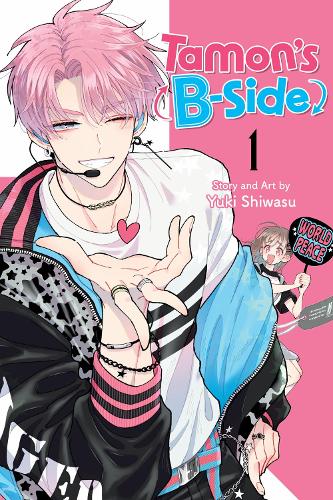 Viz Media, Subs. of Shogakukan Inc Tamon's B-Side, Vol. 1 Volume 1