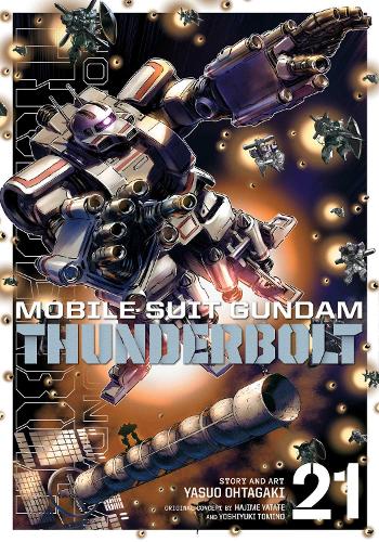 Mobile Suit Gundam Thunderbolt, 21 Volume 21 by Yasuo
