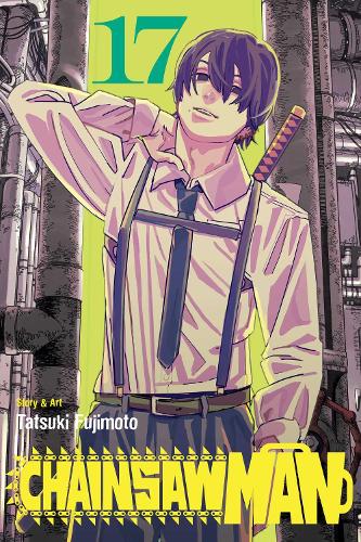 Chainsaw Man, Vol. 17 Volume 17 - Chainsaw Man (Paperback)