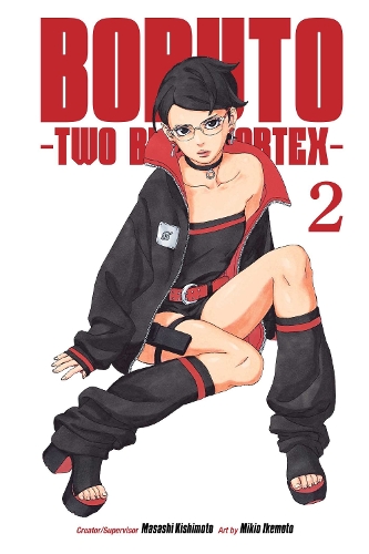 Boruto: Two Blue Vortex, Vol. 2 Volume 2 by Masashi Kishimoto