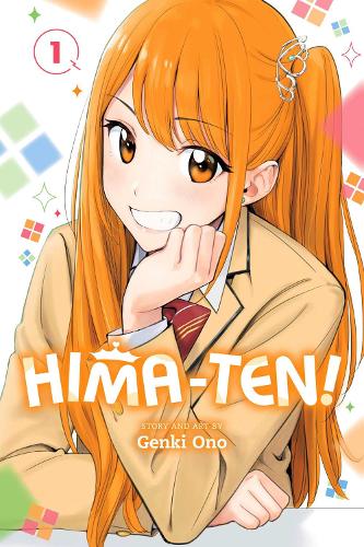 Viz Media, Subs. of Shogakukan Inc Hima-Ten!, Vol. 1 Volume 1