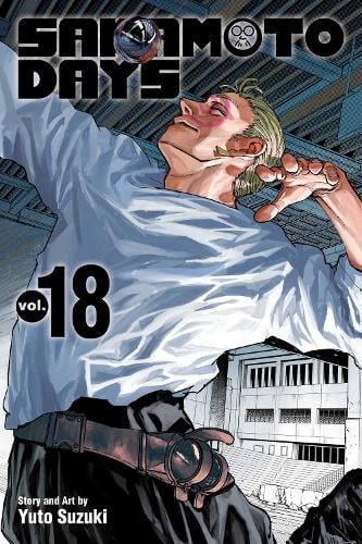 Sakamoto Days, Vol. 18 by Yuto Suzuki | Waterstones