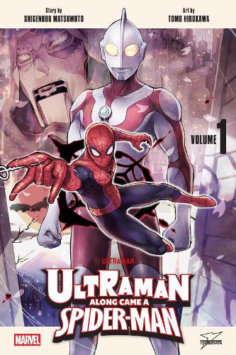 Viz Media, Subs. of Shogakukan Inc Ultraman, Along Came A Spider-Man, Vol. 1