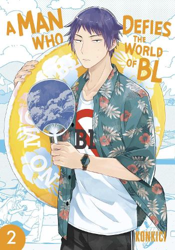 Viz Media, Subs. of Shogakukan Inc A Man Who Defies The World Of Bl, Vol. 2