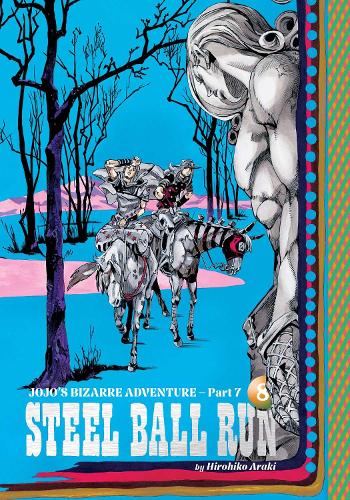 Viz Media, Subs. of Shogakukan Inc JoJo's Bizarre Adventure, Part 7--Steel Ball Run, Vol. 8