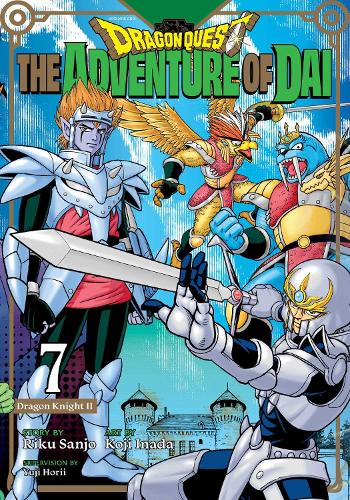 Viz Media, Subs. of Shogakukan Inc Dragon Quest, The Adventure Of Dai, Vol. 7 Volume 7