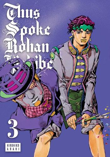 Viz Media, Subs. of Shogakukan Inc Thus Spoke Rohan Kishibe, Vol. 3