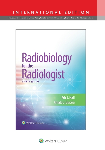 Radiobiology for the Radiologist (Hardback)