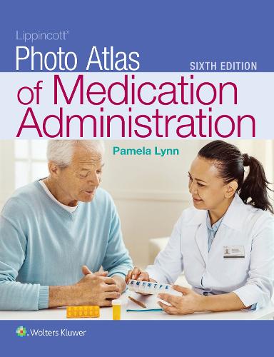 Lippincott Photo Atlas of Medication Administration (Paperback)