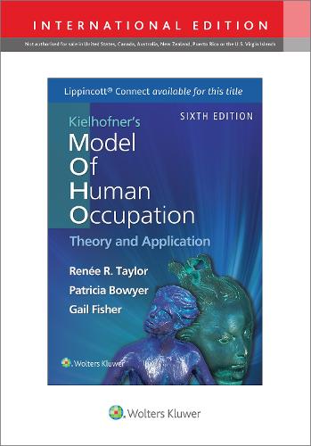 Dr. Renee Taylor Kielhofner's Model of Human Occupation