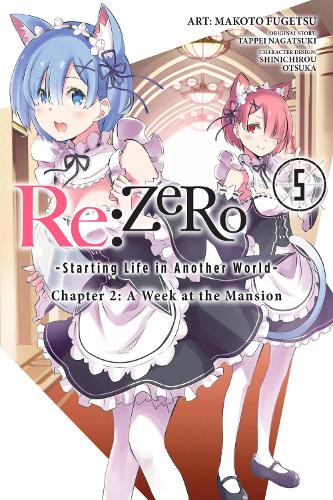 Little, Brown & Company Re, Zero -Starting Life In Another World-, Chapter 2, A Week At The Mansion, Vol. 5 (manga)