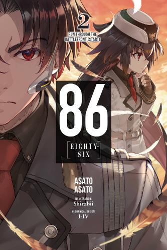 Little, Brown & Company 86--Eighty-Six, Vol. 2 (light Novel)