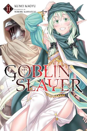 Kumo Kagyu Goblin Slayer, Vol. 11 (light novel)