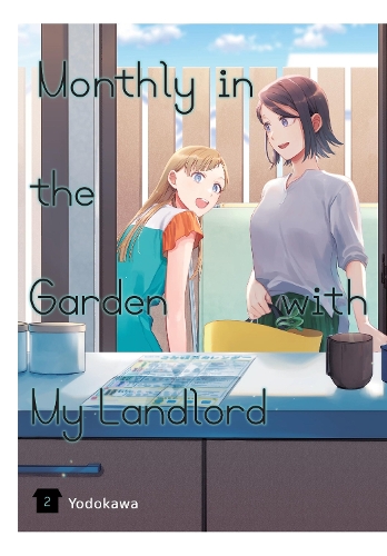 Little, Brown & Company Monthly In The Garden With My Landlord, Vol. 2