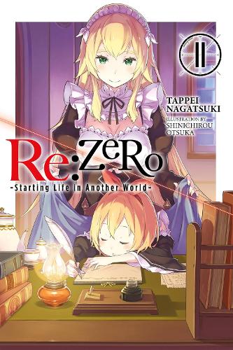 Little, Brown & Company Re, Zero -Starting Life In Another World-, Vol. 11 (light Novel)