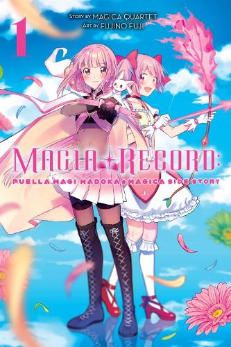 Magia Record: Puella Magi Madoka Magica Side Story, Vol. 1 (Paperback)