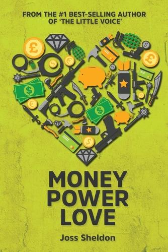 Money Power Love (Paperback)