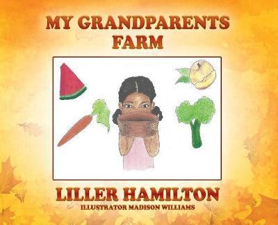 My Grandparents Farm (Hardback)