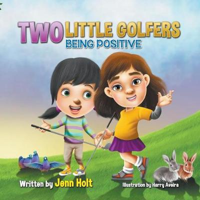 Two Little Golfers: Being Positive (Paperback)