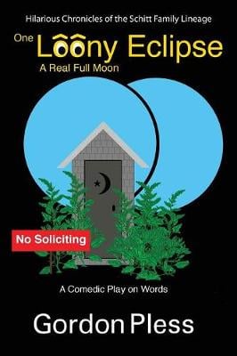 One Loony Eclipse: A Real Full Moon (Paperback)