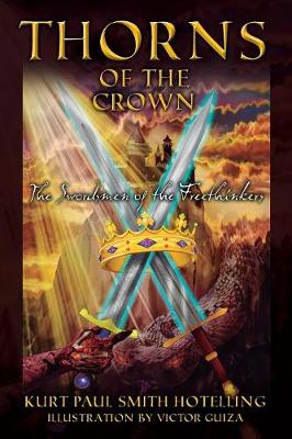 Thorns of the Crown: The Swordsmen of the Freethinkers (Paperback)