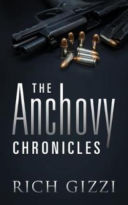 The Anchovy Chronicles (Paperback)