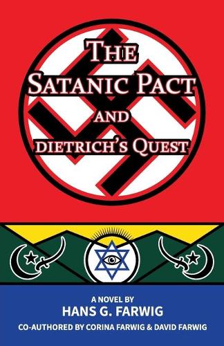 The Satanic Pact and Dietrich's Quest (Paperback)