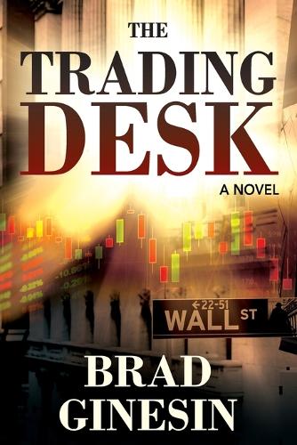The Trading Desk (Paperback)