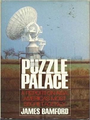 The Puzzle Palace: Inside the National Security Agency, America's Most Secret Intelligence Organization (CD-Audio)