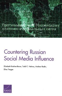 Countering Russian Social Media Influence (Paperback)