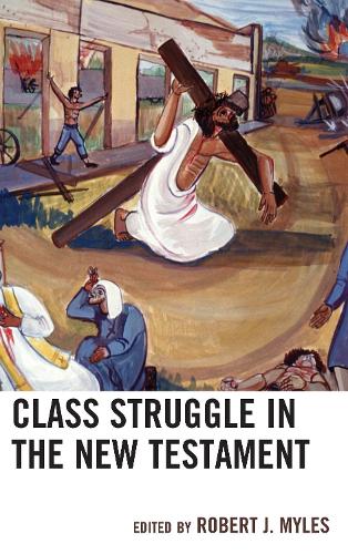 Class Struggle in the New Testament (Hardback)