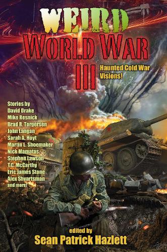 Weird World War III Volume 1 by Sean Patrick Hazlett | Waterstones