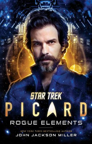 Book cover of Star Trek: Picard: Rogue Elements