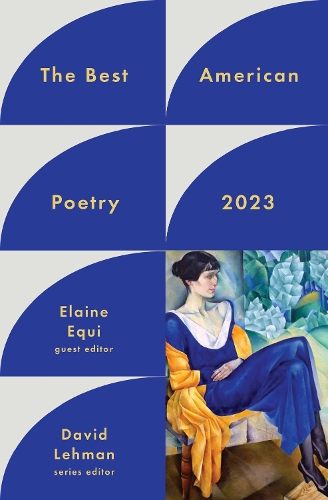 The Best American Poetry 2023 - The Best American Poetry series (Paperback)