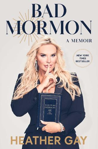 Bad Mormon: A Memoir (Hardback)