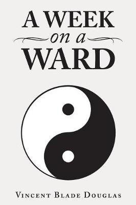 A Week on a Ward (Paperback)