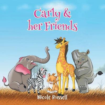 Carly & Her Friends (Paperback)
